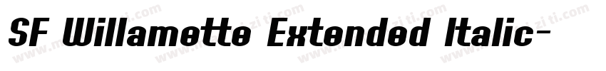 SF Willamette Extended Italic字体转换